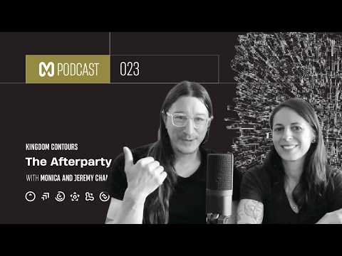  Kingdom Contours: The Afterparty