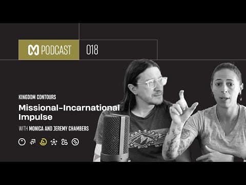  Kingdom Contours: Missional Incarnational Impulse